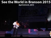 See the World in Branson 2015