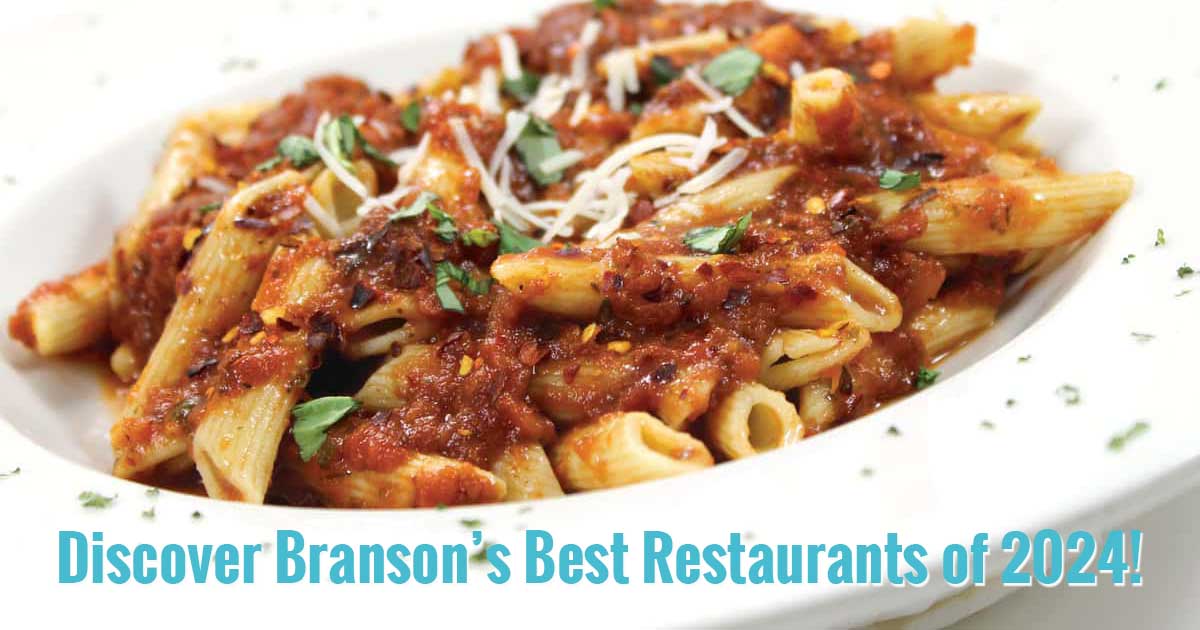 Discover Branson’s Best Restaurants of 2024